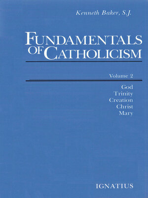 cover image of God, Trinity, Creation, Christ, Mary